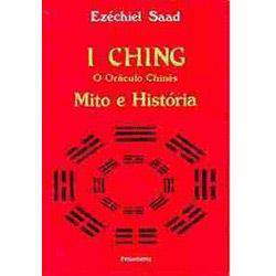 Livro - I Ching, o Oráculo Chinês - Mito e História