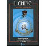 Livro - I Ching: uma Abordagem Psicológica e Espiritual do I Ching