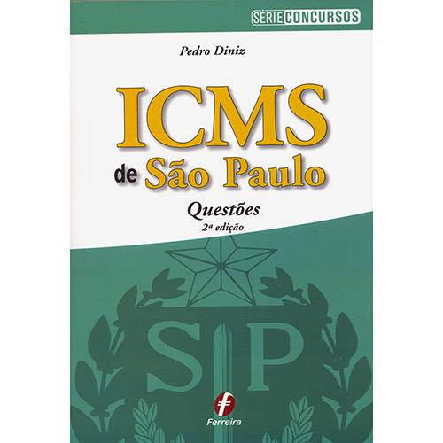 Livro - ICMS de São Paulo: Questões - Série Concursos