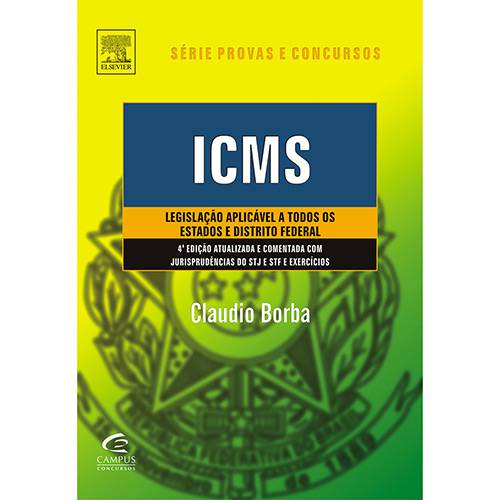 Livro - ICMS - Legislação Aplicável a Todos os Estados e Distrito Federal