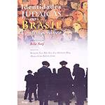 Livro - Identidades Judaicas no Brasil Contemporâneo