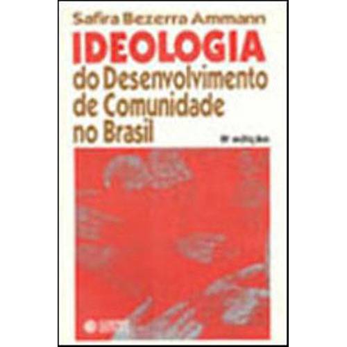 Livro - Ideologia do Desenvolvimento de Comunidade no Brasil