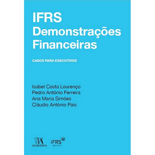 Livro - IFRS: Demonstrações Financeiras: Casos para Executivos