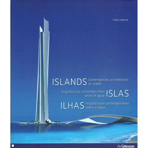 Livro - Ilhas: Arquitetura Contemporânea Sobre a Água