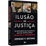 Livro - Ilusão de Justiça