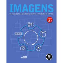Livro - Imagens - um Fluxo de Trabalho Digital Criativo para Designers Gráficos