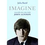 Livro - Imagine - Crescendo com Meu Irmão John Lennon