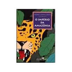 Livro - Império da Amazônia, o