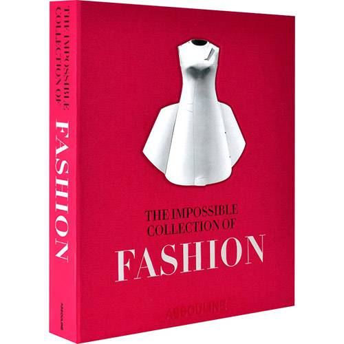 Livro - Impossible Collection Of Fashion