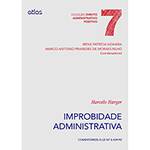 Livro - Improbidade Administrativa - Vol. 7