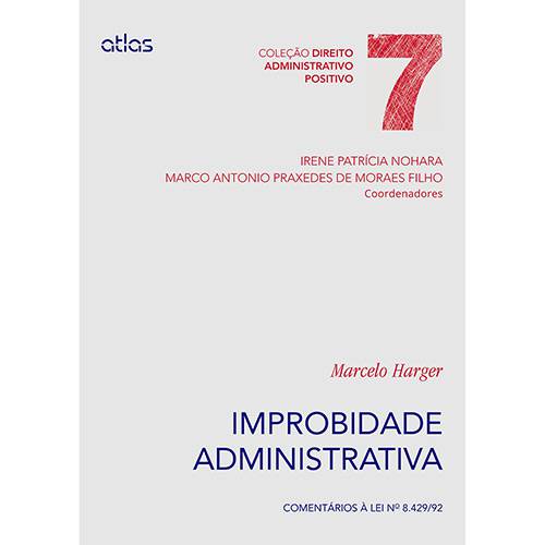 Livro - Improbidade Administrativa - Vol. 7