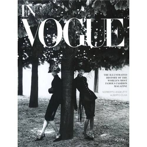Livro - In Vogue: An Illustrated History Of The World's Most Famous Fashion Magazine