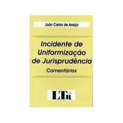 Livro - Incidente de Uniformizaçao de Jurisprudencia