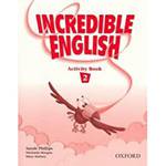 Livro - Incredible English 2: Activity Book