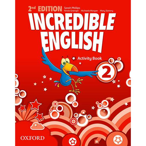 Livro - Incredible English 2: Activity Book