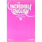 Livro - Incredible English: Teacher's Book 5