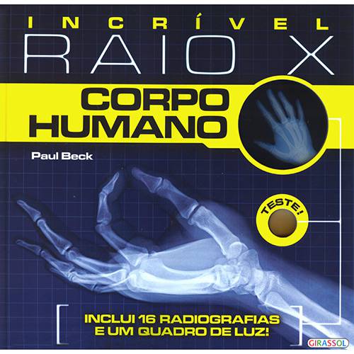 Livro - Incrível Raio X: Corpo Humano