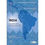 Livro - Índia - Lições, Oportunidades e Desafios para as Economias do Brasil e da América Latina