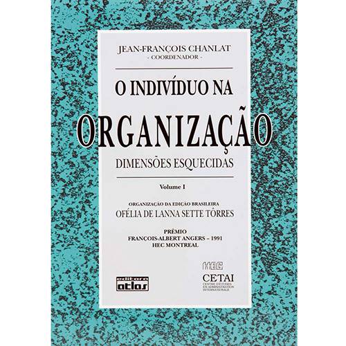 Livro - Indivíduo na Organização, o - Dimensões Esquecidas - Vol. 1