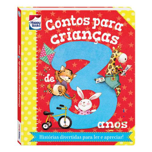 Livro Infantil - Contos para Crianças - 3 Anos - Happy Books