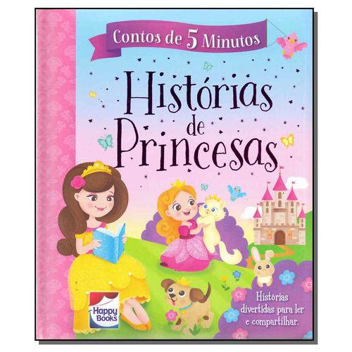 Livro Infantil - Histórias de Princesas - Happy Books