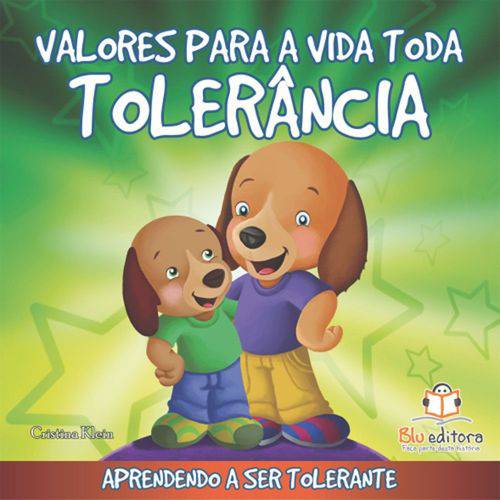 Livro Infantil Valores para a Vida Toda Tolerância