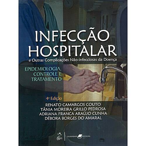 Livro - Infecção Hospitalar e Outras Complicações Não-infecciosas da Doença