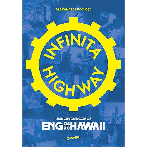 Livro - Infinita Highway