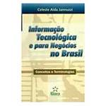 Livro - Informaçao Tecnologica e para Negocios no Brasil