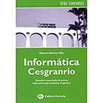 Livro - Informática Cesgranrio - Serie Concurso