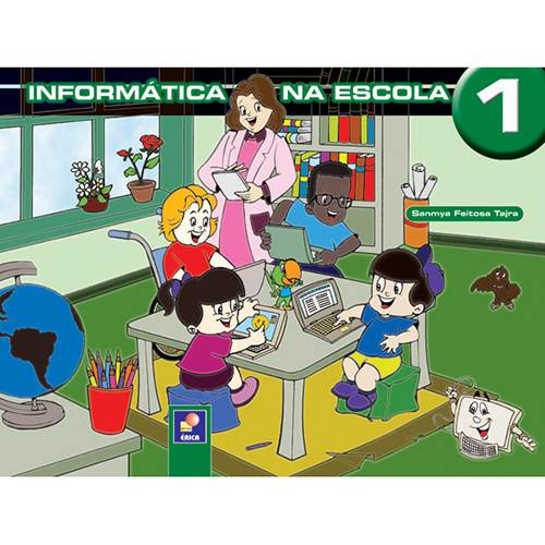 Livro - Informática na Escola: Vol. 1