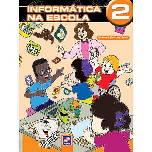 Livro - Informática na Escola: Vol. 2