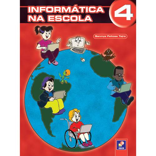 Livro - Informática na Escola: Vol. 4