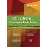 Livro - Infraestrutura: Perspectivas do Brasil e da China