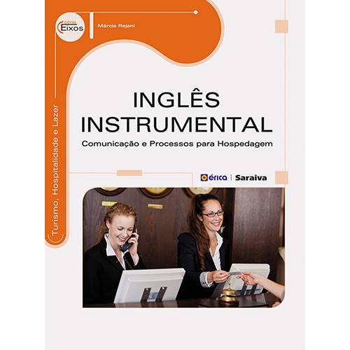 Livro - Inglês Instrumental: Comunicação e Processos para Hospedagem - Série Eixos
