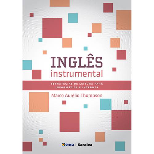 Livro - Inglês Instrumental: Estratégias de Leitura para Informática e Internet