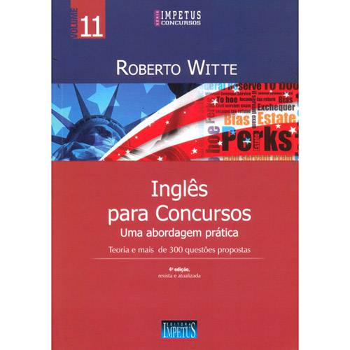 Livro: Inglês para Concursos: uma Abordagem Prática - Vol. 11 - Série Impetus Concursos