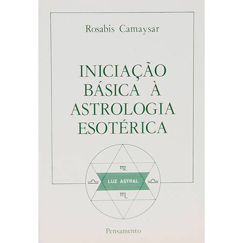 Livro - Iniciação Básica à Astrologia Esotérica