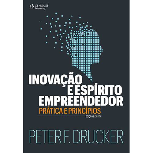 Livro - Inovação e Espírito Empreendedor: Prática e Princípios