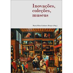 Livro - Inovações, Coleções, Museus