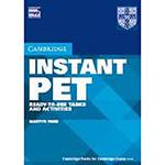 Livro - Instant PET: Ready-to-Use Tasks And Activities