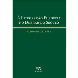 Livro - Integração Europeia no Dobrar do Século
