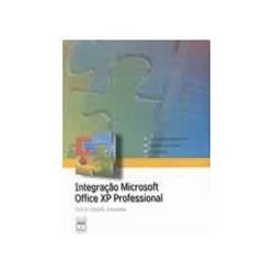Livro - Integraçao Microsoft Office Xp Professional