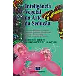 Livro - Inteligência Vegetal na Arte da Sedução