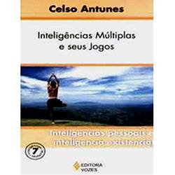Livro - Inteligências Múltiplas e Seus Jogos - Inteligências Pessoais e Inteligência Existencial