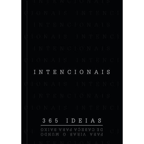 Livro Intencionais | 365 Ideias