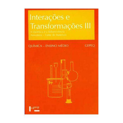 Livro - Interações e Transformações III - a Química e a Sobrevivência