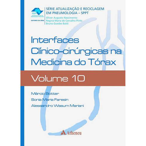 Livro - Interfaces Clínico-Cirúrgicas na Medicina do Tórax