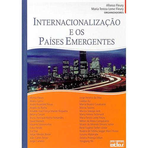 Livro - Internacionalização e os Países Emergentes: Internacionalização e os Países Emergentes