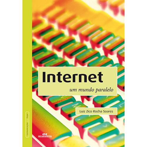 Livro - Internet: um Mundo Paralelo